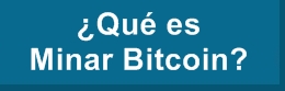 Que es Minar bitcoin
